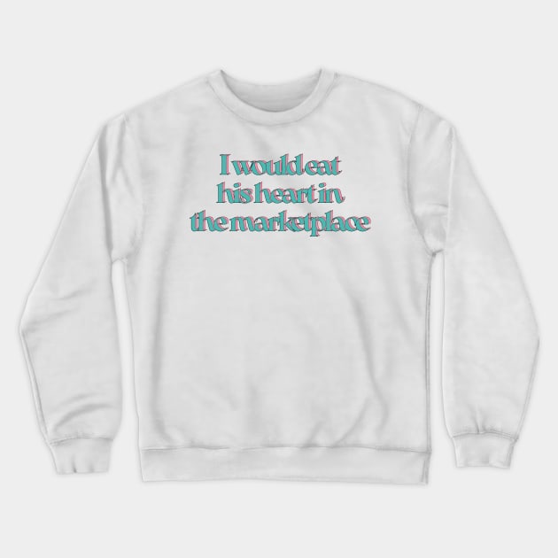 Much Ado About Nothing - Marketplace Crewneck Sweatshirt by baranskini